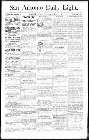 San Antonio Daily Light. (San Antonio, Tex.), Vol. 13, No. 46, Ed. 1 Tuesday, March 14, 1893