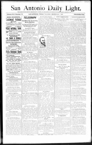 San Antonio Daily Light. (San Antonio, Tex.), Vol. 13, No. 58, Ed. 1 Tuesday, March 28, 1893