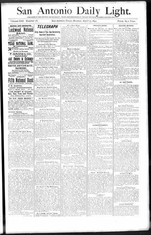 San Antonio Daily Light. (San Antonio, Tex.), Vol. 13, No. 75, Ed. 1 Monday, April 17, 1893