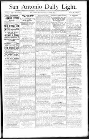 Primary view of object titled 'San Antonio Daily Light. (San Antonio, Tex.), Vol. 13, No. 79, Ed. 1 Friday, April 21, 1893'.