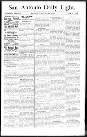 San Antonio Daily Light. (San Antonio, Tex.), Vol. 13, No. 91, Ed. 1 Friday, May 5, 1893