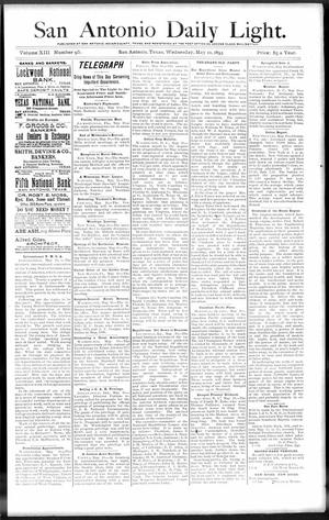San Antonio Daily Light. (San Antonio, Tex.), Vol. 13, No. 95, Ed. 1 Wednesday, May 10, 1893