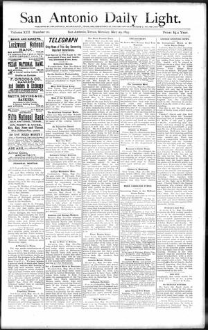 San Antonio Daily Light. (San Antonio, Tex.), Vol. 13, No. 111, Ed. 1 Monday, May 29, 1893