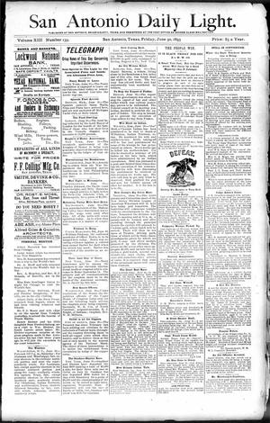 San Antonio Daily Light. (San Antonio, Tex.), Vol. 13, No. 139, Ed. 1 Friday, June 30, 1893