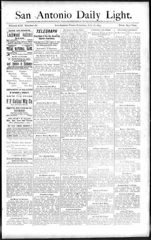 San Antonio Daily Light. (San Antonio, Tex.), Vol. 13, No. 151, Ed. 1 Saturday, July 15, 1893