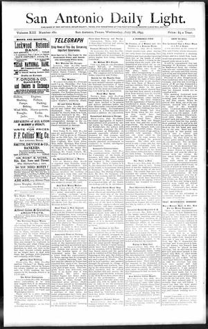 San Antonio Daily Light. (San Antonio, Tex.), Vol. 13, No. 160, Ed. 1 Wednesday, July 26, 1893