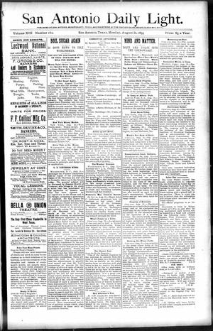 San Antonio Daily Light. (San Antonio, Tex.), Vol. 13, No. 182, Ed. 1 Monday, August 21, 1893