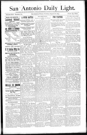 San Antonio Daily Light. (San Antonio, Tex.), Vol. 13, No. 183, Ed. 1 Tuesday, August 22, 1893