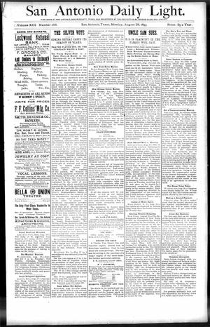 San Antonio Daily Light. (San Antonio, Tex.), Vol. 13, No. 188, Ed. 1 Monday, August 28, 1893