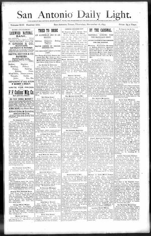 Primary view of object titled 'San Antonio Daily Light. (San Antonio, Tex.), Vol. 13, No. 256, Ed. 1 Thursday, November 16, 1893'.