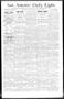 Thumbnail image of item number 1 in: 'San Antonio Daily Light. (San Antonio, Tex.), Vol. 13, No. 261, Ed. 1 Wednesday, November 22, 1893'.