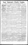 Newspaper: San Antonio Daily Light. (San Antonio, Tex.), Vol. 14, No. 2, Ed. 1 M…