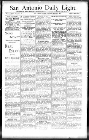 San Antonio Daily Light. (San Antonio, Tex.), Vol. 14, No. 41, Ed. 1 Thursday, March 8, 1894