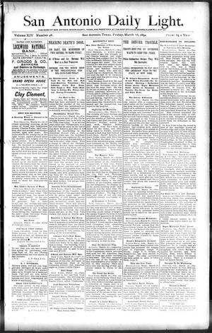 San Antonio Daily Light. (San Antonio, Tex.), Vol. 14, No. 48, Ed. 1 Friday, March 16, 1894