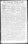 Thumbnail image of item number 1 in: 'San Antonio Daily Light. (San Antonio, Tex.), Vol. 14, No. 64, Ed. 1 Wednesday, April 4, 1894'.