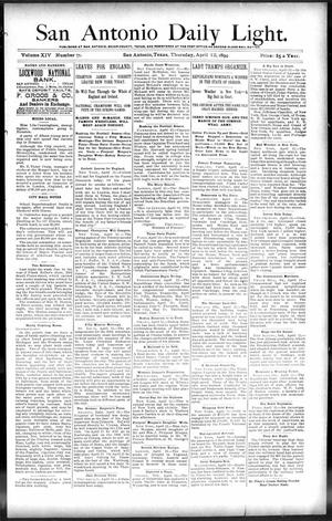 San Antonio Daily Light. (San Antonio, Tex.), Vol. 14, No. 71, Ed. 1 Thursday, April 12, 1894