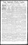 Thumbnail image of item number 1 in: 'San Antonio Daily Light. (San Antonio, Tex.), Vol. 14, No. 94, Ed. 1 Wednesday, May 9, 1894'.