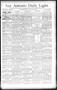 Newspaper: San Antonio Daily Light. (San Antonio, Tex.), Vol. 14, No. 131, Ed. 1…
