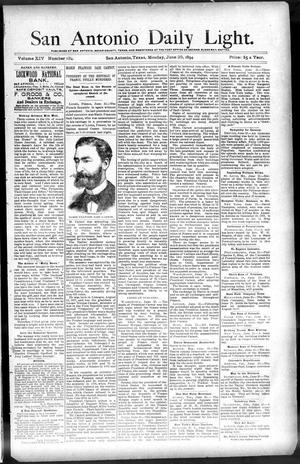 San Antonio Daily Light. (San Antonio, Tex.), Vol. 14, No. 134, Ed. 1 Monday, June 25, 1894