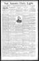 Newspaper: San Antonio Daily Light. (San Antonio, Tex.), Vol. 14, No. 165, Ed. 1…