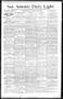 Newspaper: San Antonio Daily Light. (San Antonio, Tex.), Vol. 14, No. 170, Ed. 1…