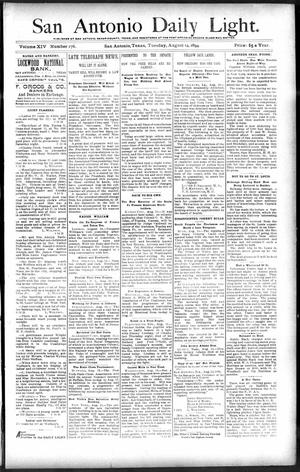 San Antonio Daily Light. (San Antonio, Tex.), Vol. 14, No. 176, Ed. 1 Tuesday, August 14, 1894