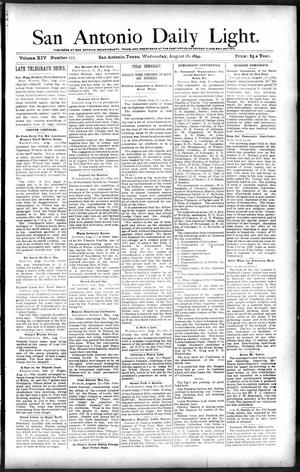 San Antonio Daily Light. (San Antonio, Tex.), Vol. 14, No. 177, Ed. 1 Wednesday, August 15, 1894