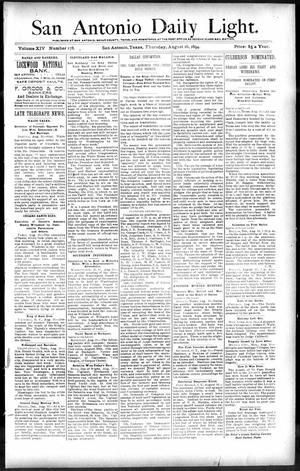 San Antonio Daily Light. (San Antonio, Tex.), Vol. 14, No. 178, Ed. 1 Thursday, August 16, 1894