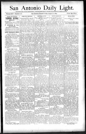 San Antonio Daily Light. (San Antonio, Tex.), Vol. 14, No. 179, Ed. 1 Friday, August 17, 1894