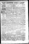 Newspaper: San Antonio Daily Light (San Antonio, Tex.), Vol. 17, No. 343, Ed. 1 …