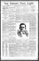 Newspaper: San Antonio Daily Light. (San Antonio, Tex.), Vol. 14, No. 185, Ed. 1…