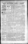 Newspaper: San Antonio Daily Light (San Antonio, Tex.), Vol. 17, No. 358, Ed. 1 …