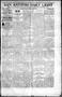 Newspaper: San Antonio Daily Light (San Antonio, Tex.), Vol. 18, No. 1, Ed. 1 Th…