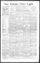Newspaper: San Antonio Daily Light. (San Antonio, Tex.), Vol. 14, No. 224, Ed. 1…