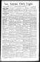 Newspaper: San Antonio Daily Light. (San Antonio, Tex.), Vol. 14, No. 251, Ed. 1…