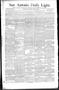 Newspaper: San Antonio Daily Light. (San Antonio, Tex.), Vol. 15, No. 19, Ed. 1 …