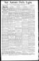 Newspaper: San Antonio Daily Light. (San Antonio, Tex.), Vol. 15, No. 30, Ed. 1 …
