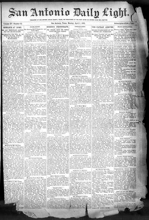 San Antonio Daily Light. (San Antonio, Tex.), Vol. 15, No. 62, Ed. 1 Monday, April 1, 1895
