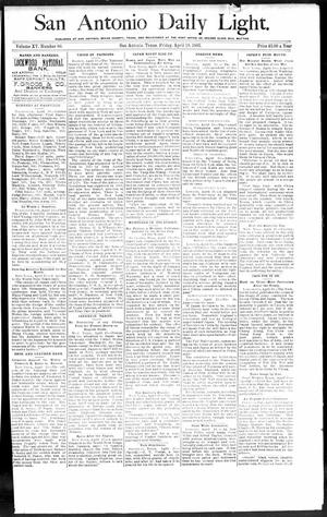 San Antonio Daily Light. (San Antonio, Tex.), Vol. 15, No. 80, Ed. 1 Friday, April 19, 1895