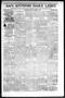 Newspaper: San Antonio Daily Light (San Antonio, Tex.), Vol. 18, No. 118, Ed. 1 …