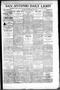 Newspaper: San Antonio Daily Light (San Antonio, Tex.), Vol. 18, No. 129, Ed. 1 …