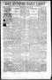 Newspaper: San Antonio Daily Light (San Antonio, Tex.), Vol. 18, No. 149, Ed. 1 …