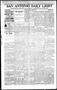 Thumbnail image of item number 1 in: 'San Antonio Daily Light (San Antonio, Tex.), Vol. 17, No. 219, Ed. 1 Friday, September 9, 1898'.