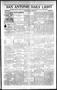 Primary view of San Antonio Daily Light (San Antonio, Tex.), Vol. 17, No. 220, Ed. 1 Saturday, September 10, 1898