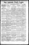 Newspaper: San Antonio Daily Light. (San Antonio, Tex.), Vol. 16, No. 13, Ed. 1 …