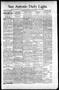 Newspaper: San Antonio Daily Light. (San Antonio, Tex.), Vol. 16, No. 40, Ed. 1 …