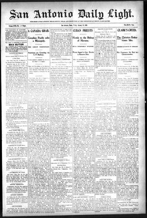 San Antonio Daily Light. (San Antonio, Tex.), Vol. 18, No. 1, Ed. 1 Friday, January 20, 1899