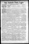 Newspaper: San Antonio Daily Light. (San Antonio, Tex.), Vol. 16, No. 220, Ed. 1…