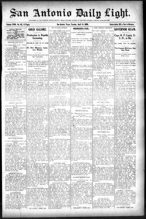San Antonio Daily Light. (San Antonio, Tex.), Vol. 18, No. 82, Ed. 1 Tuesday, April 11, 1899