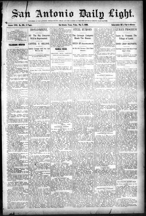 San Antonio Daily Light. (San Antonio, Tex.), Vol. 18, No. 106, Ed. 1 Friday, May 5, 1899